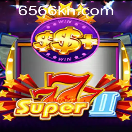 Exploring the Exciting World of Super777II